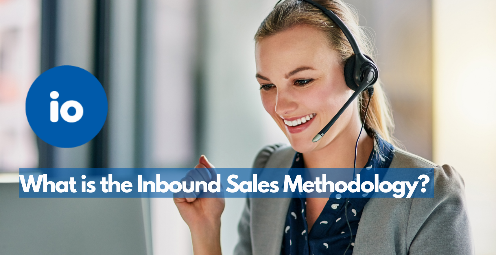 Inbound Sales Methodology