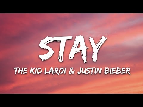 Stay by The Kid Laroi and Justin Bieber